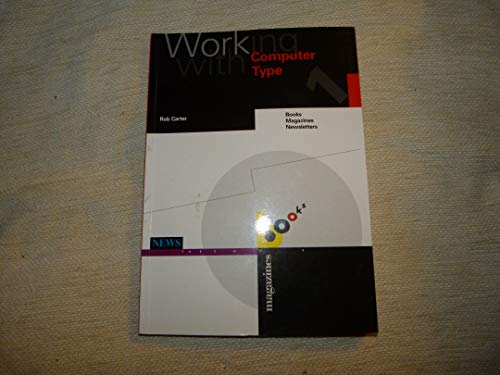 Working with Computer Type : Logotypes, Stationery Systems, Visual Identity Bk.2 /anglais