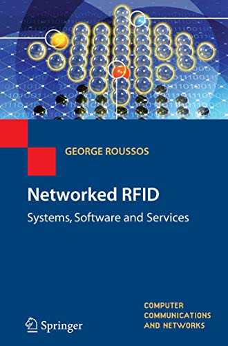 Networked Rfid: Systems, Software and Services (Computer Communications and Networks)