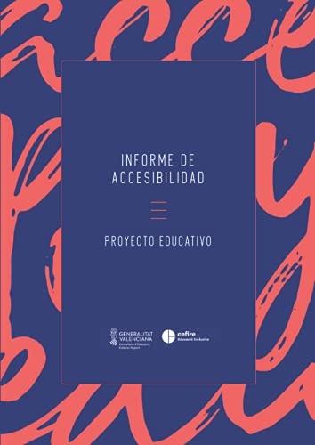 Informe de accesibilidad - Proyecto educativo: Manual de inclusión para la docencia y el profesorado